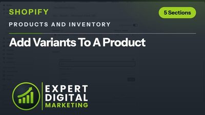 Title card for the Shopify admin video Add Variants To A Product